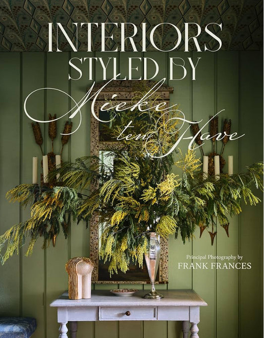 Preorder of "Interiors Styled by Mieke ten Have"