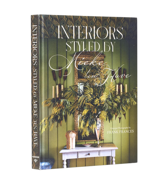 "Interiors Styled by Mieke ten Have"